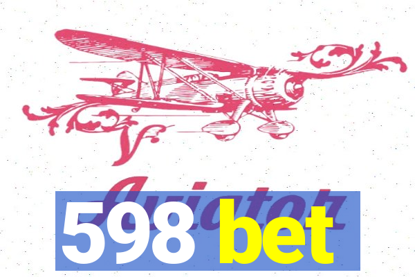 598 bet